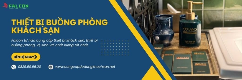 Thiết bị buồng phòng khách sạn đến từ Falcon
